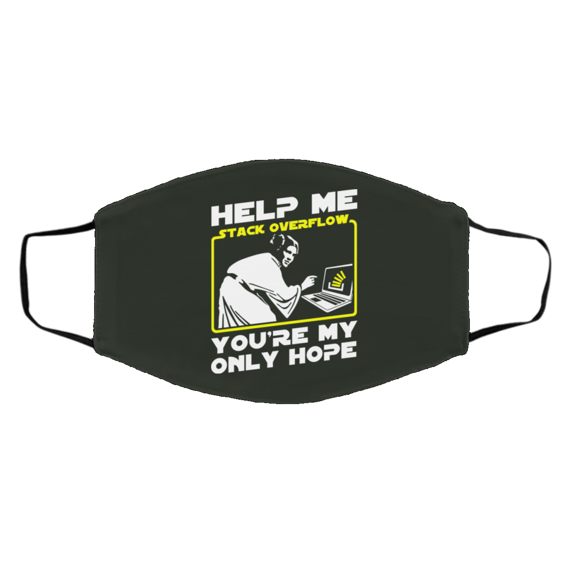 Help Me Stack Overflow You’re My Only Hope Face Mask