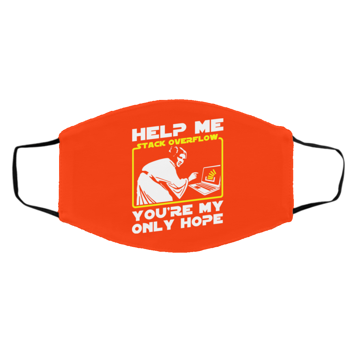 Help Me Stack Overflow You’re My Only Hope Face Mask