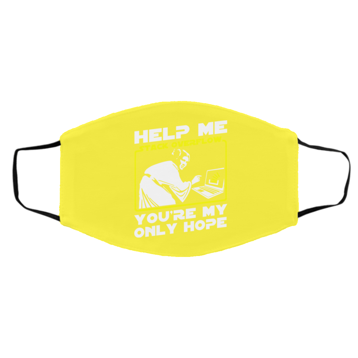 Help Me Stack Overflow You’re My Only Hope Face Mask