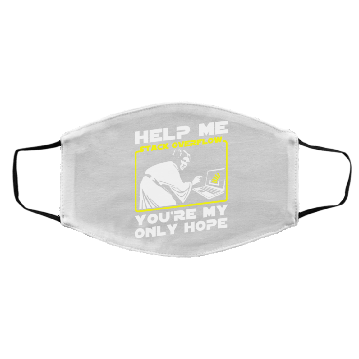 Help Me Stack Overflow You’re My Only Hope Face Mask