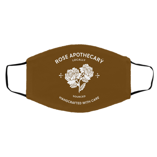 Rose Apothecary Locally Sourced Handcrafted With Care Face Mask