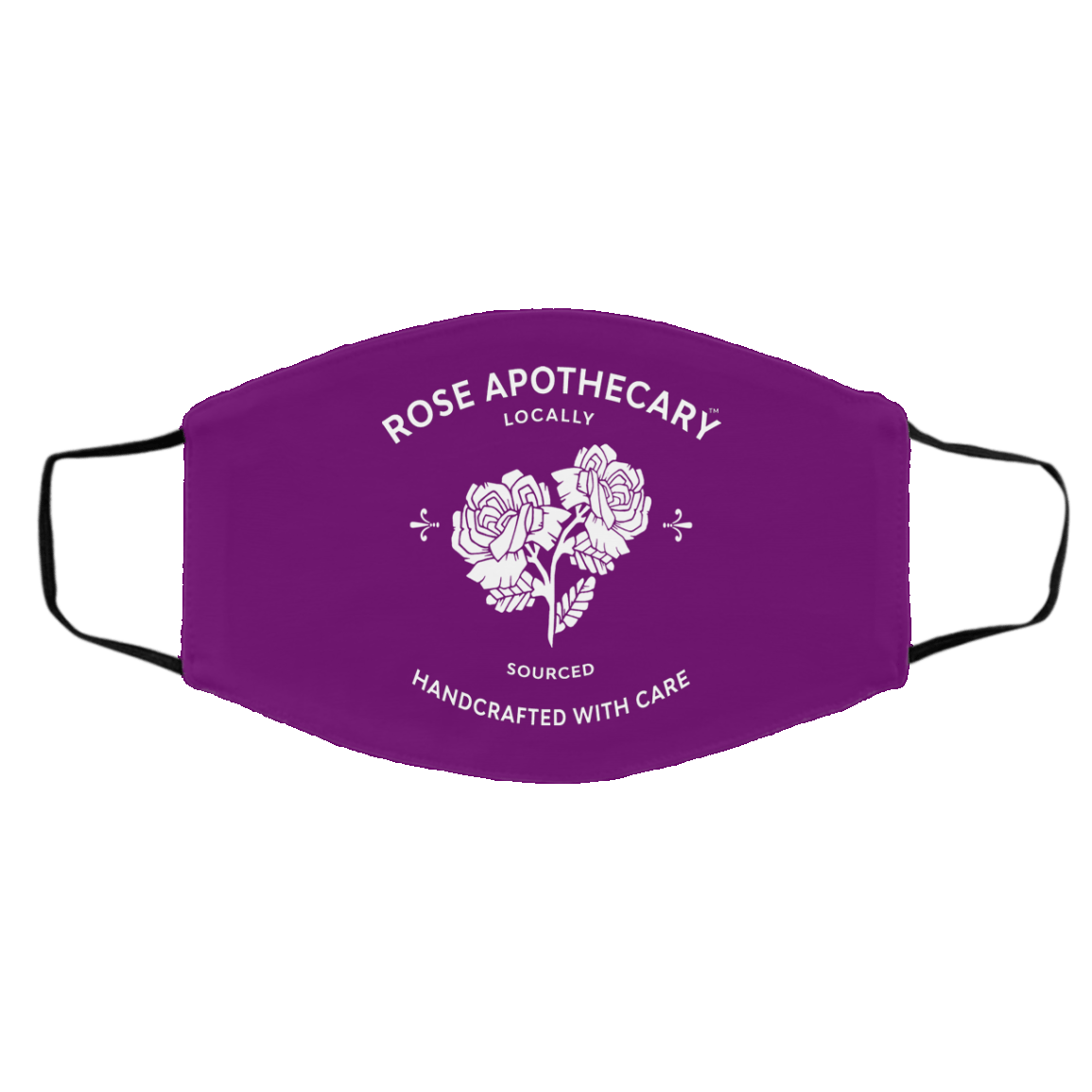 Rose Apothecary Locally Sourced Handcrafted With Care Face Mask