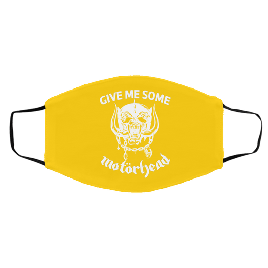 
	Give Me Some Motorhead Face Mask