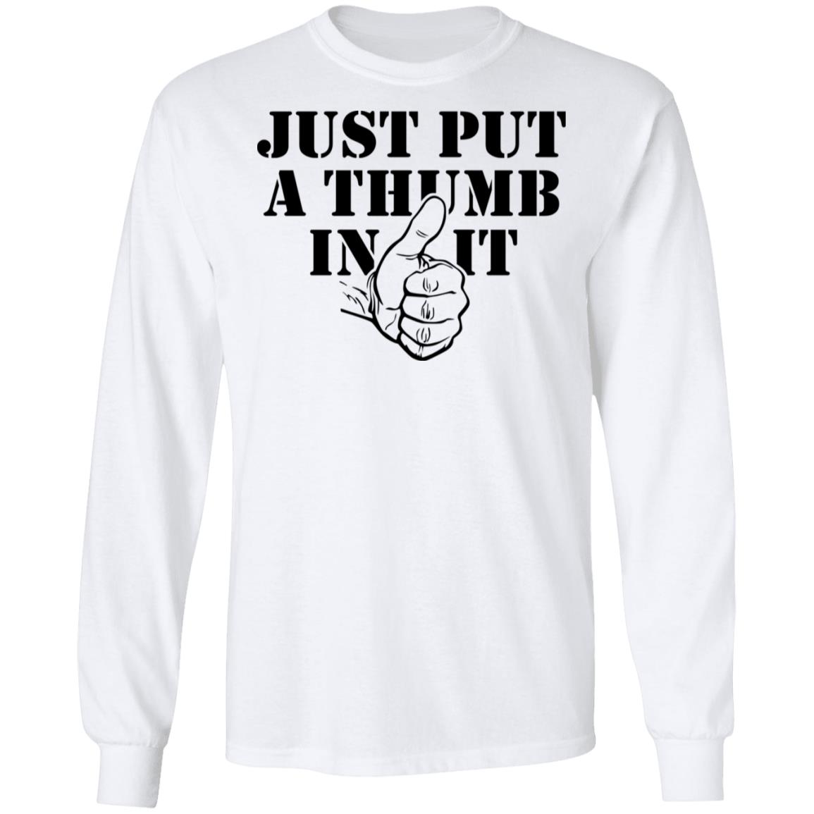 Kentucky Ballistics Just Put A Thumb In It Shirt, Hoodie, Tank