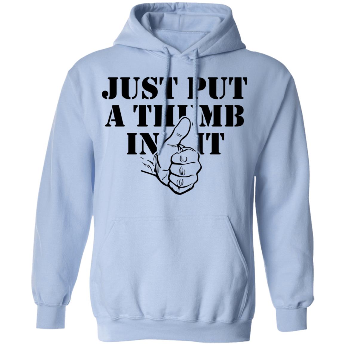 Kentucky Ballistics Just Put A Thumb In It Shirt, Hoodie, Tank