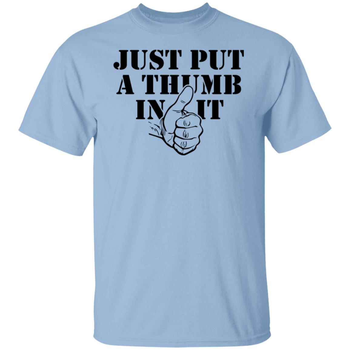 Kentucky Ballistics Just Put A Thumb In It Shirt, Hoodie, Tank