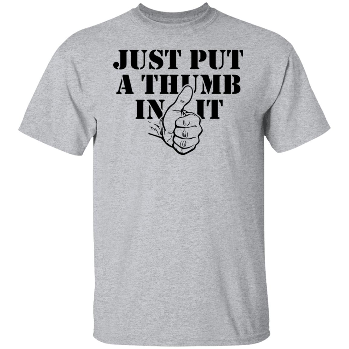 Kentucky Ballistics Just Put A Thumb In It Shirt, Hoodie, Tank