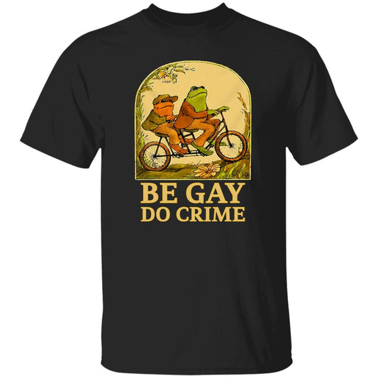 Be Gay Do Crime Frog And Toad Gay Pride Shirt, Hoodie, Tank