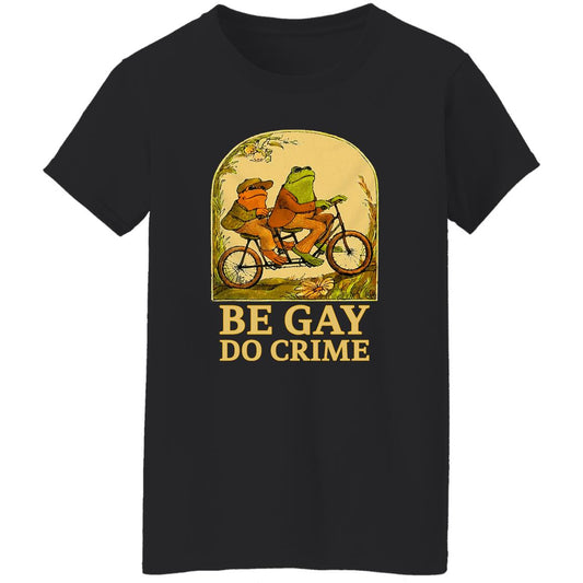 
	Be Gay Do Crime Frog And Toad Gay Pride Shirt, Hoodie, Tank
