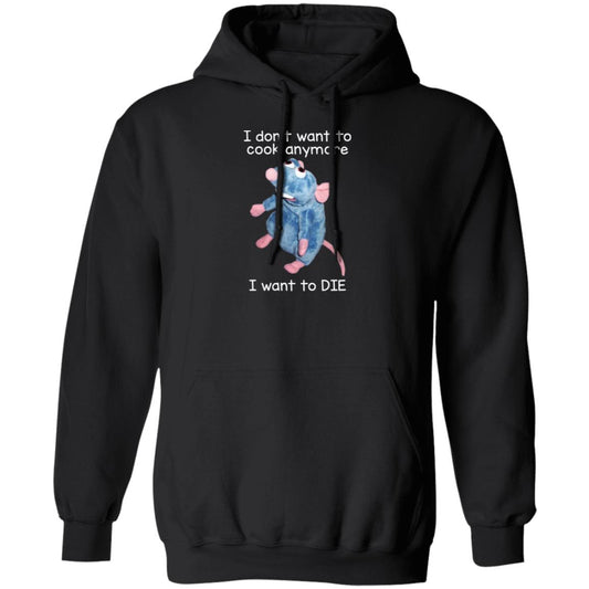 I Don’t Want To Cook Anymore I Want To Die Funny Mouse Shirt, Hoodie, Tank