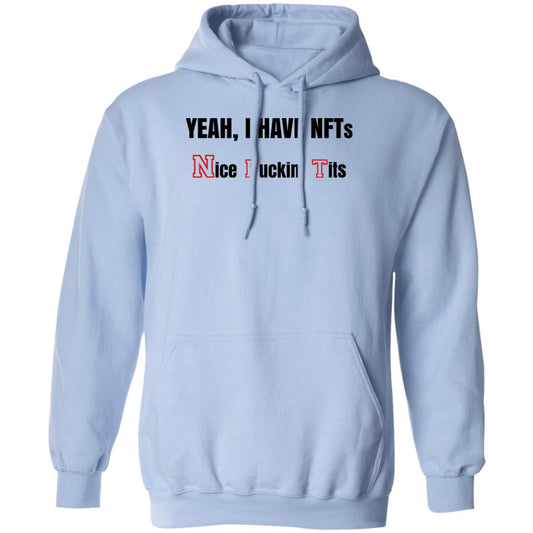 Yeah I Have NFTs Nice Fuckin’ Tits Shirt, Hoodie, Tank