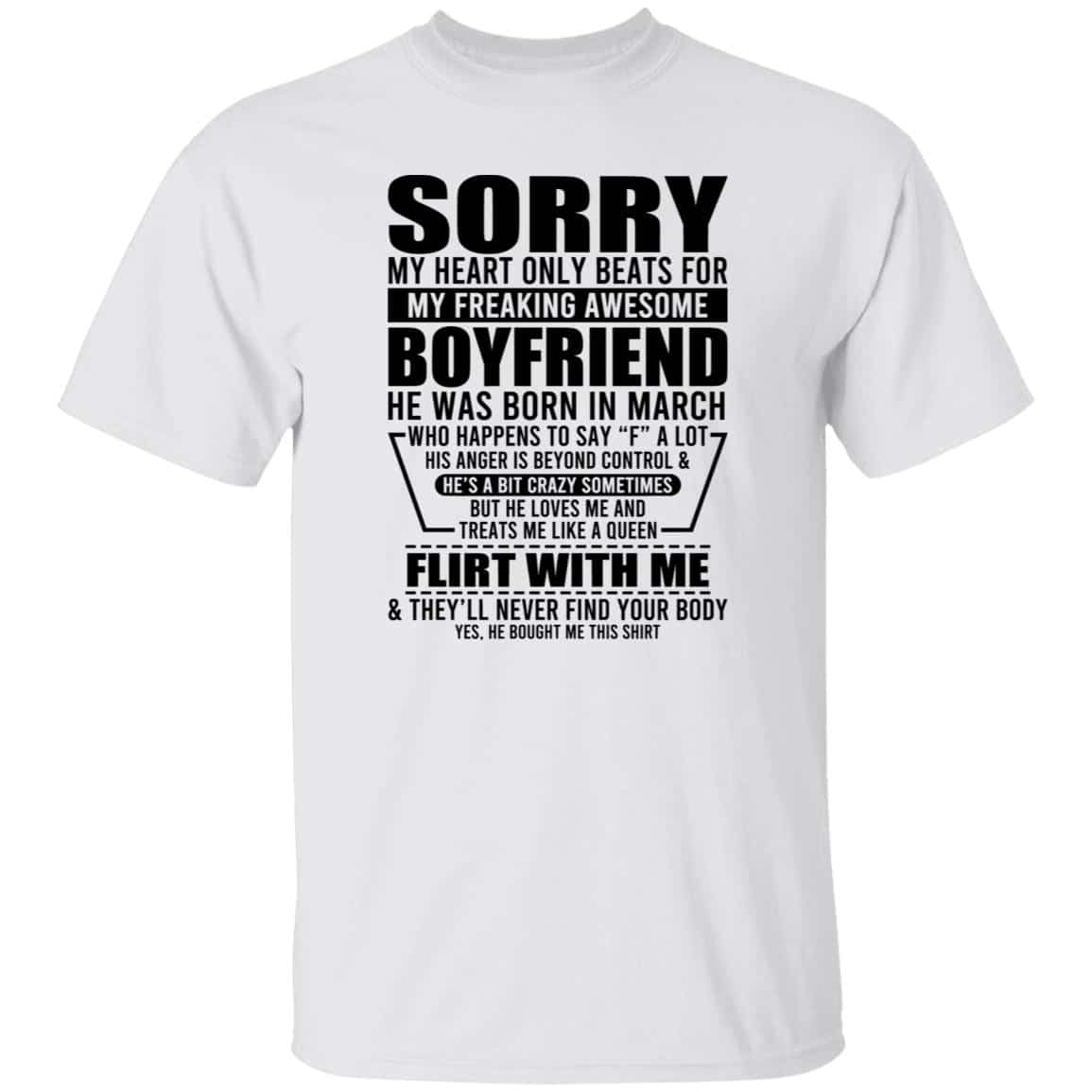 My Heart Only Beats For My Boyfriend Was Born In March
