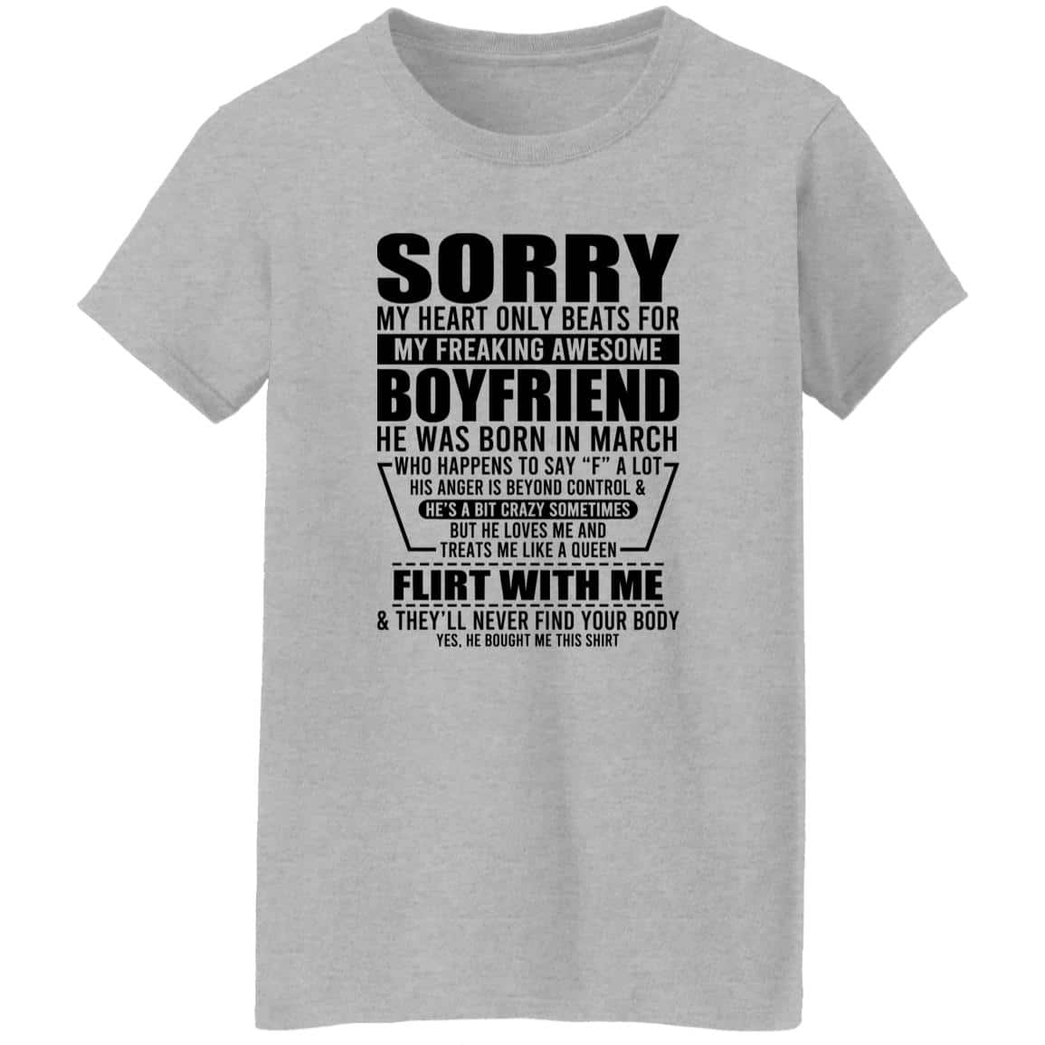 My Heart Only Beats For My Boyfriend Was Born In March