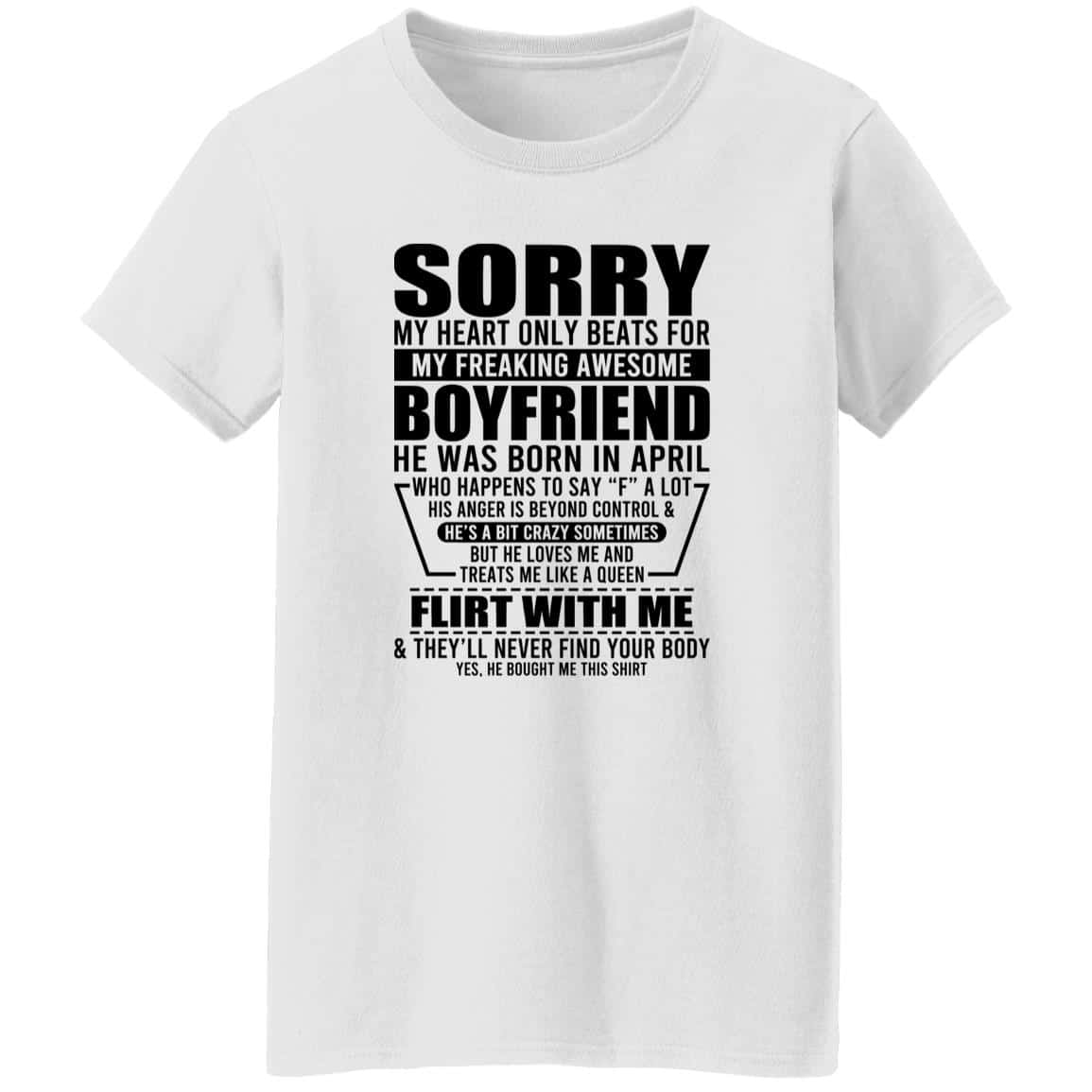 My Heart Only Beats For My Boyfriend Was Born In April