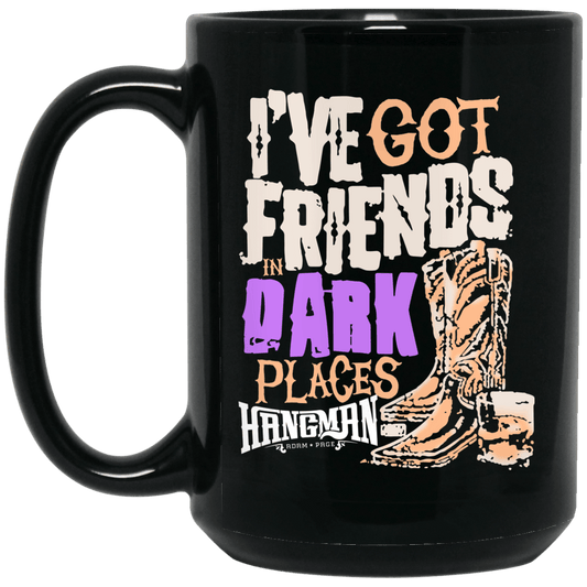 
	I’ve Got Friends In Dark Places Hangman Adam Page Mug