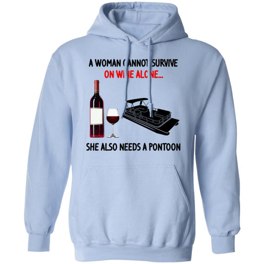 A Woman Cannot Survive On Wine Alone She Also Needs A Pontoon Shirt, Hoodie, Tank