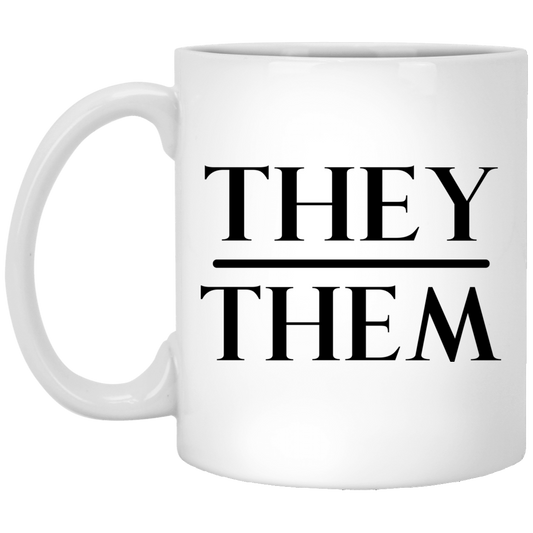 They Them Pronouns Mug