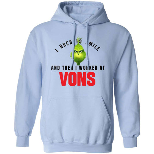 I Used To Smile And Then I Worked At Vons