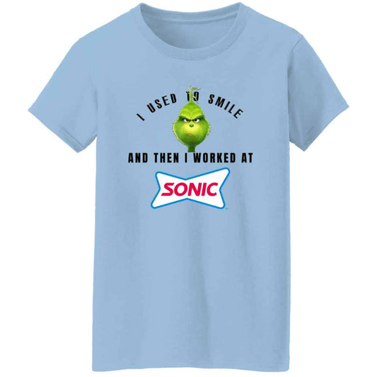 I Used To Smile And Then I Worked At Sonic Drive-In