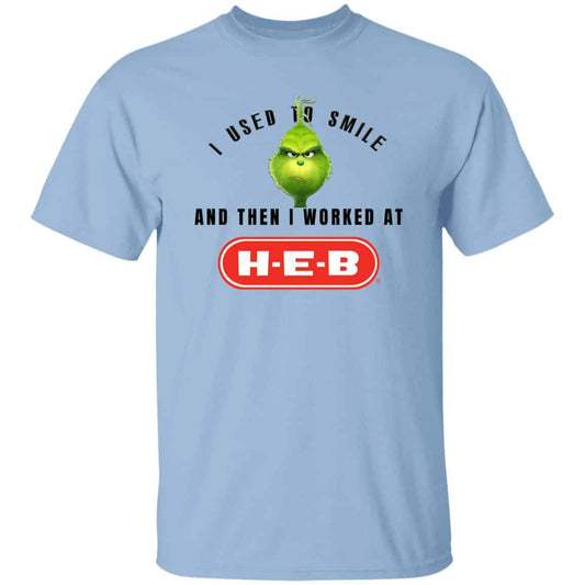 
	I Used To Smile And Then I Worked At H-E-B