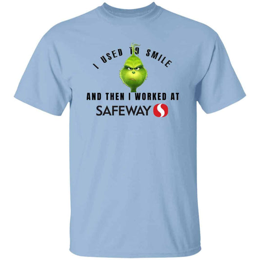 
	I Used To Smile And Then I Worked At Safeway