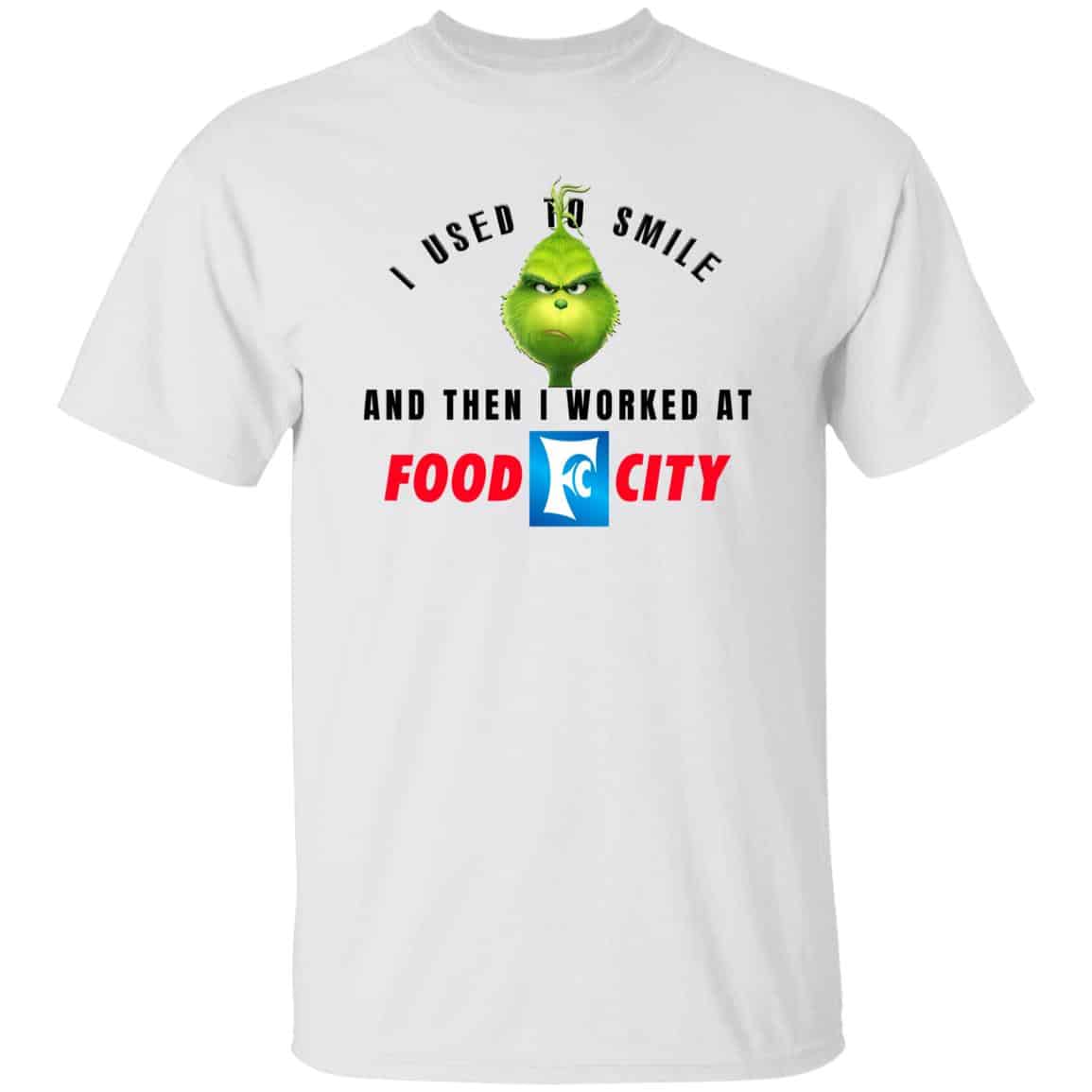 I Used To Smile And Then I Worked At Food City