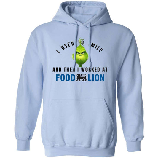 I Used To Smile And Then I Worked At Food Lion