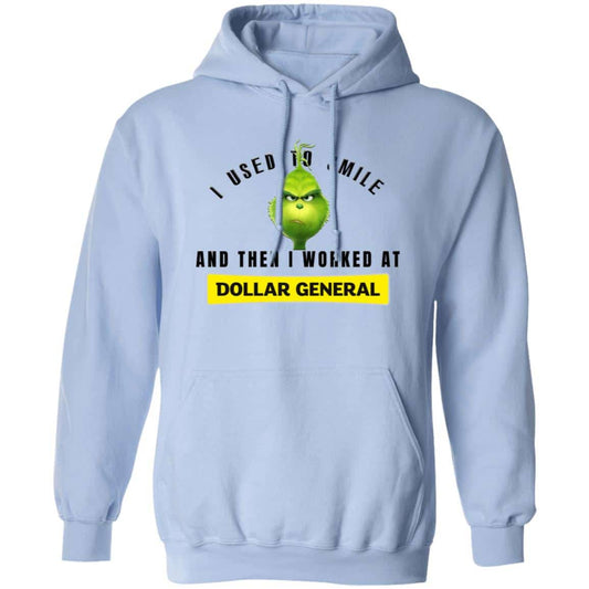 
	I Used To Smile And Then I Worked At Dollar General