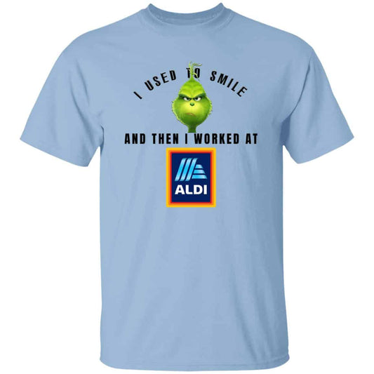 I Used To Smile And Then I Worked At Aldi