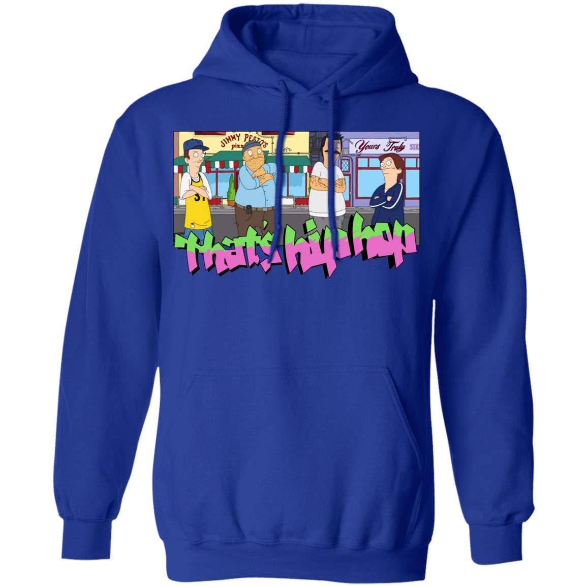 That’s Hip Hop Bobs Burgers Shirt, Hoodie, Tank