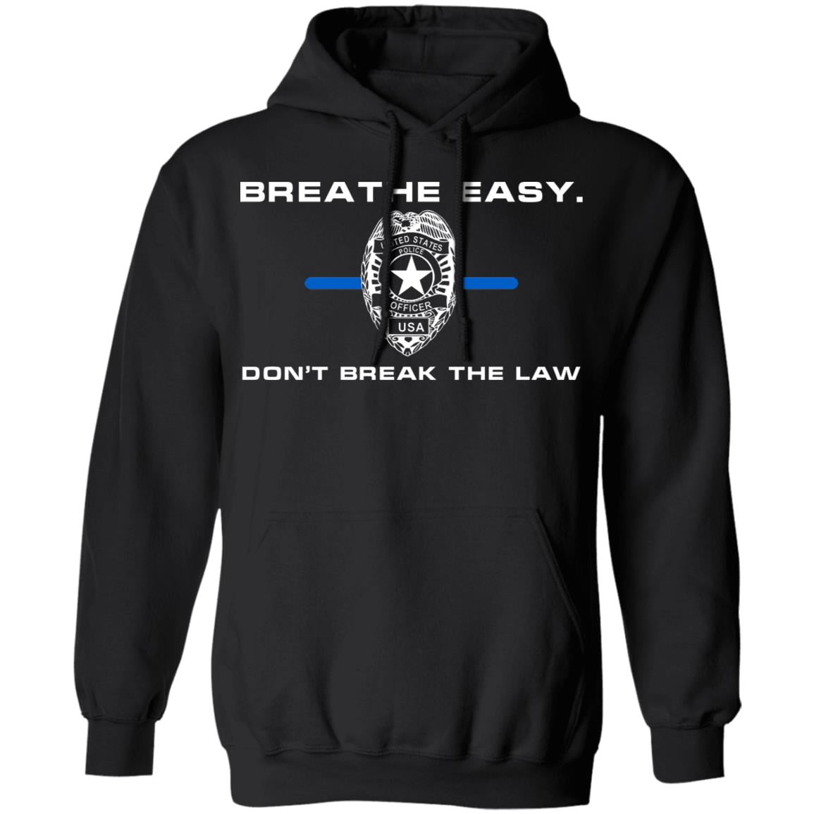 Breathe Easy Don’t Break The Law Shirt, Hoodie, Tank