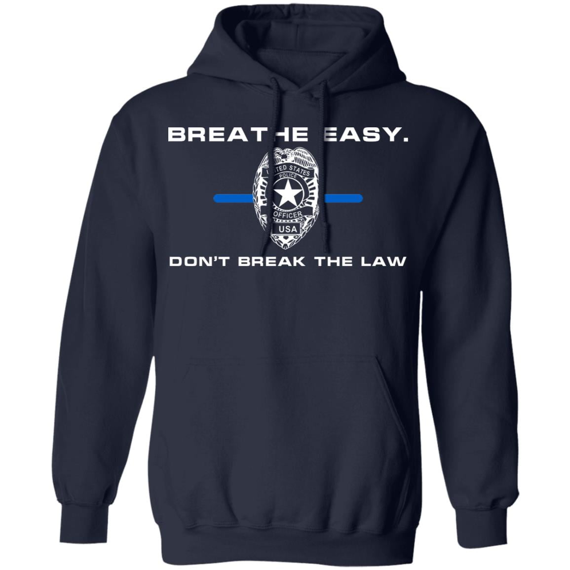 Breathe Easy Don’t Break The Law Shirt, Hoodie, Tank