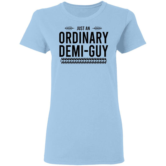 
	Just An Ordinary Demi-Gay Shirt, Hoodie, Tank