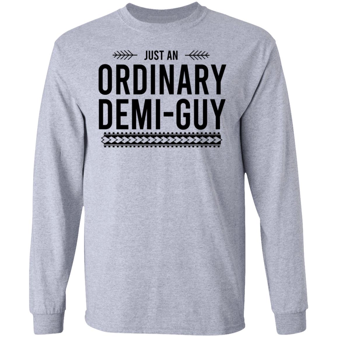Just An Ordinary Demi-Gay Shirt, Hoodie, Tank