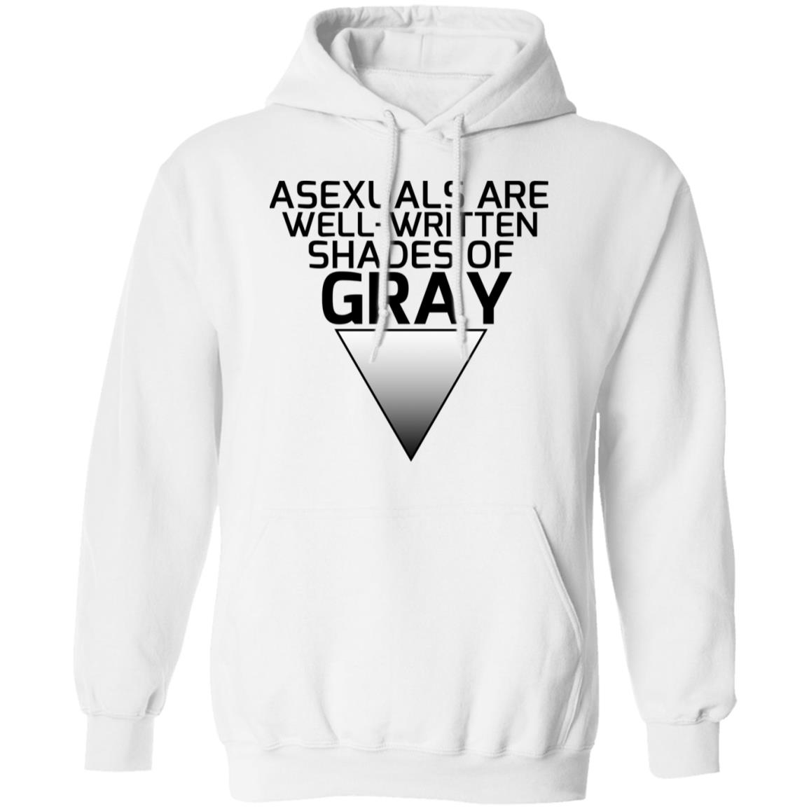 Asexuals Are Well Written Shades Of Gray Shirt, Hoodie, Tank