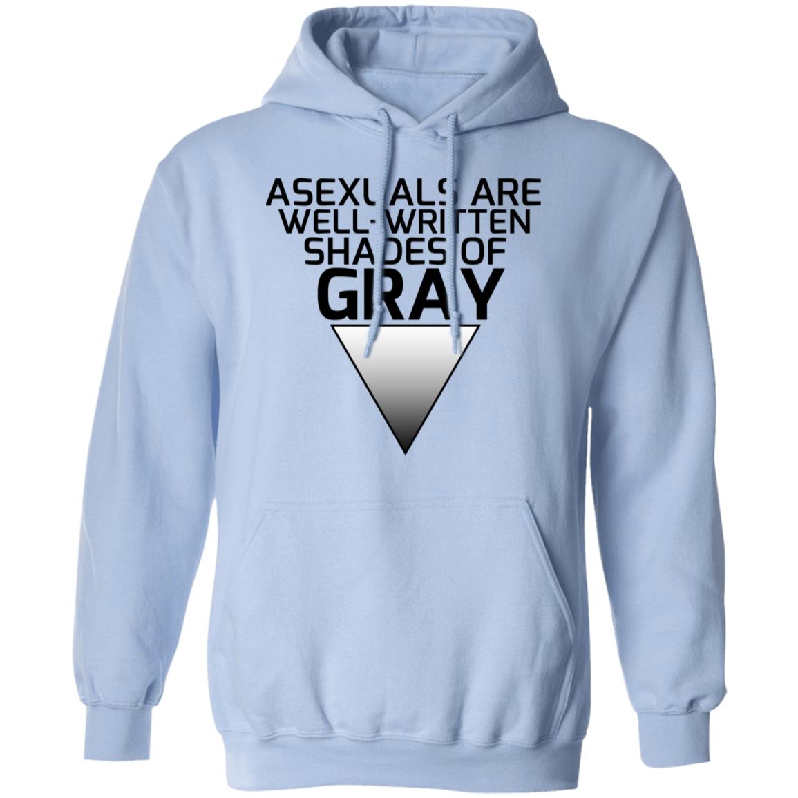 Asexuals Are Well Written Shades Of Gray Shirt, Hoodie, Tank
