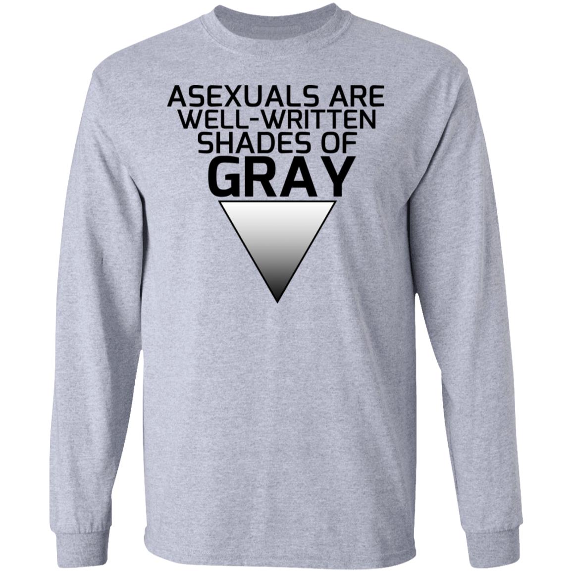 Asexuals Are Well Written Shades Of Gray Shirt, Hoodie, Tank