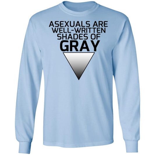 
	Asexuals Are Well Written Shades Of Gray Shirt, Hoodie, Tank