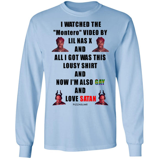 
	I Watched The Montero Video By Lil Nas X And All I Got Was This Lousy Shirt And Now I’m Also Gay And Love Satan Shirt, Hoodie, Tank