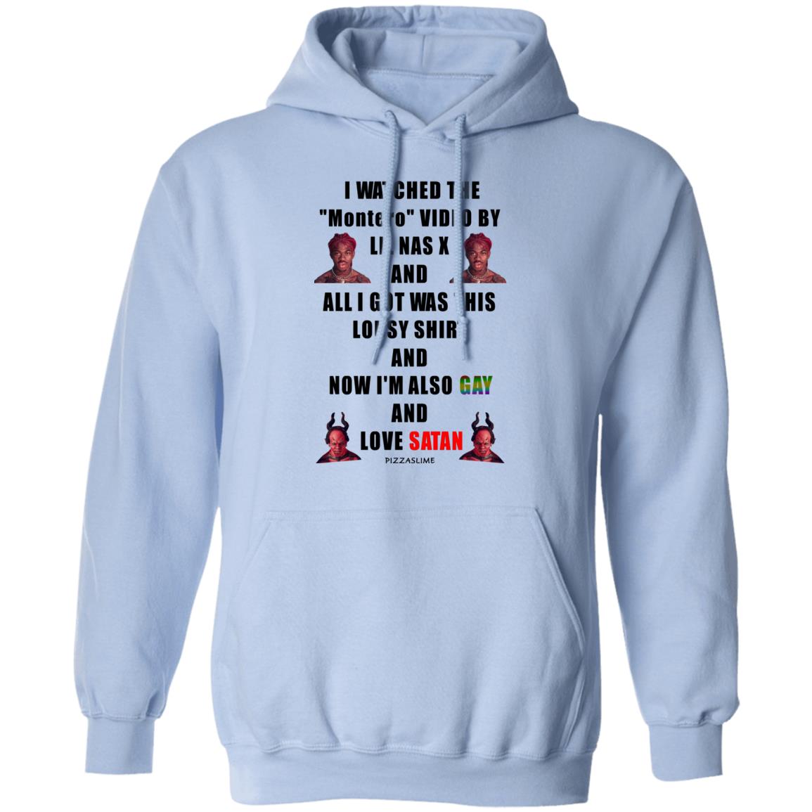 I Watched The Montero Video By Lil Nas X And All I Got Was This Lousy Shirt And Now I’m Also Gay And Love Satan Shirt, Hoodie, Tank