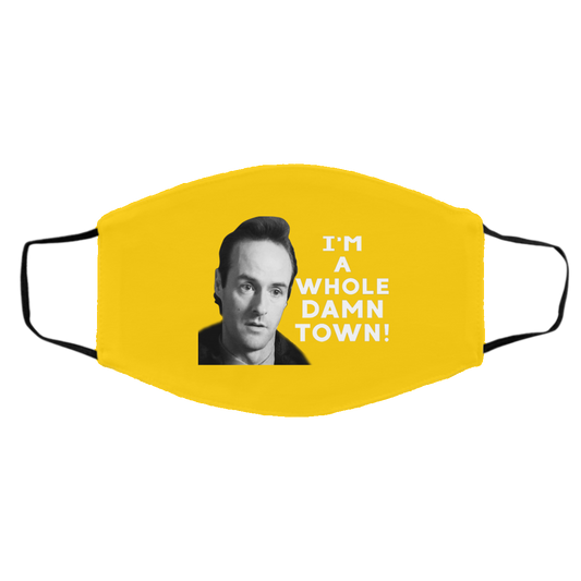 
	I’m A Whole Dawn Town Twin Peaks Face Mask