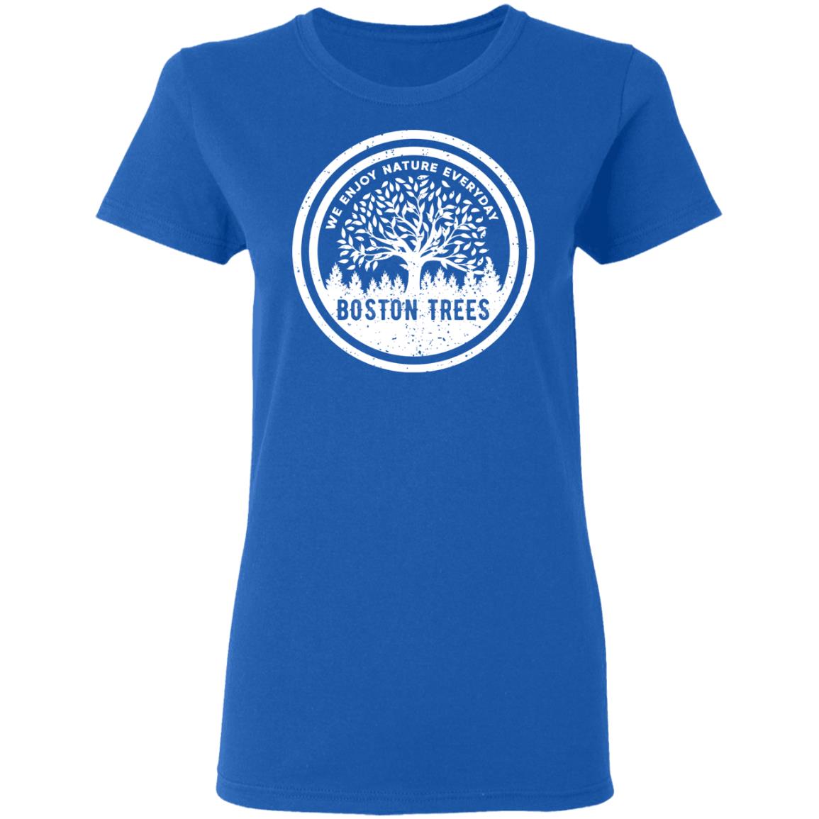 BostonTrees We Enjoy Nature Everyday Shirt, Hoodie, Tank