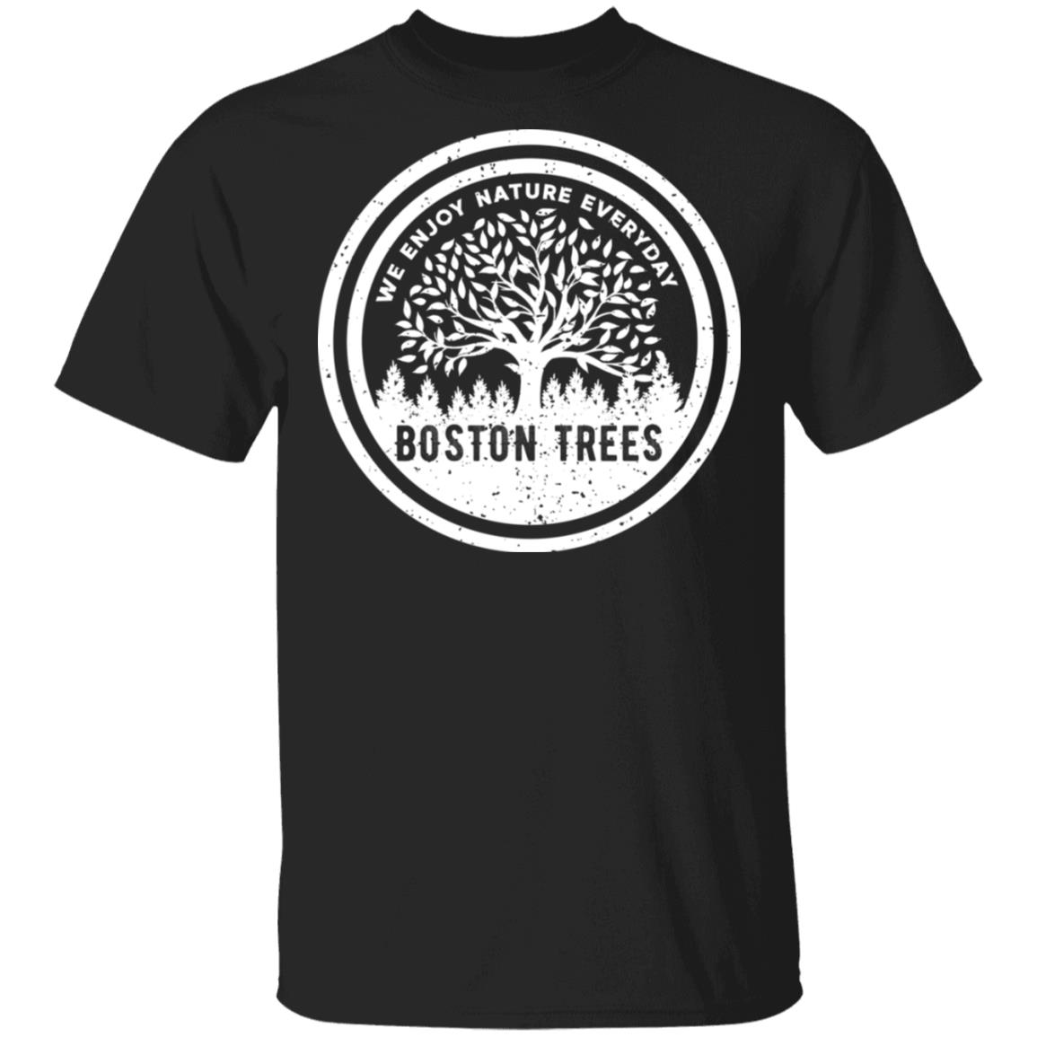 BostonTrees We Enjoy Nature Everyday Shirt, Hoodie, Tank
