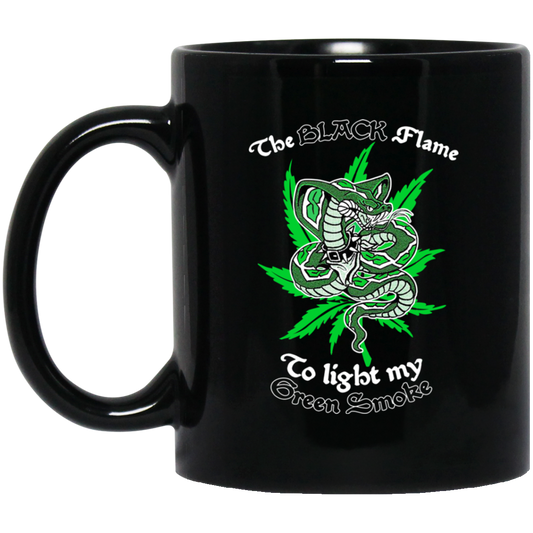 The Black Flame To Light My Green Smoke Mug