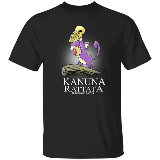Kakuna Rattata It Means No Worries Shirt, Hoodie