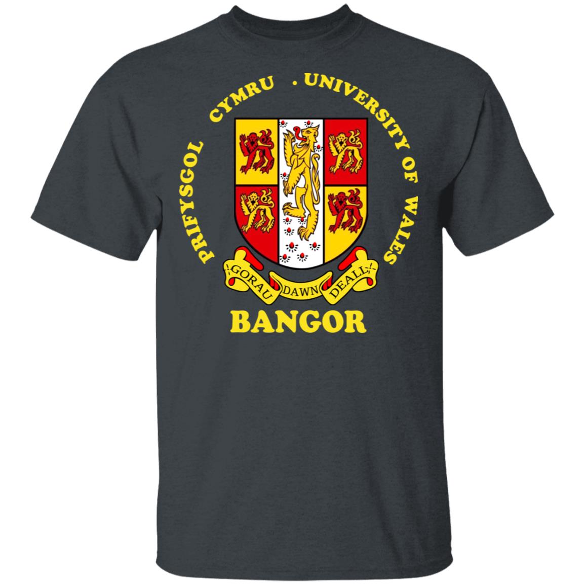 Bangor Prifysgol Cymru University Of Wales Shirt, Hoodie, Tank