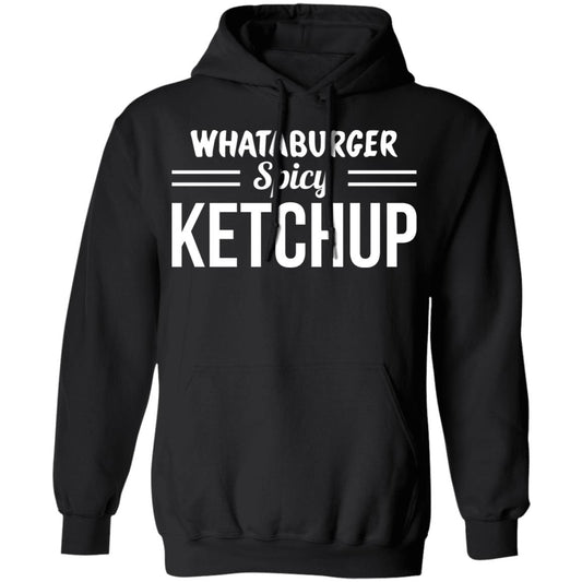 Whataburger Spicy Ketchup Shirt, Hoodie, Tank