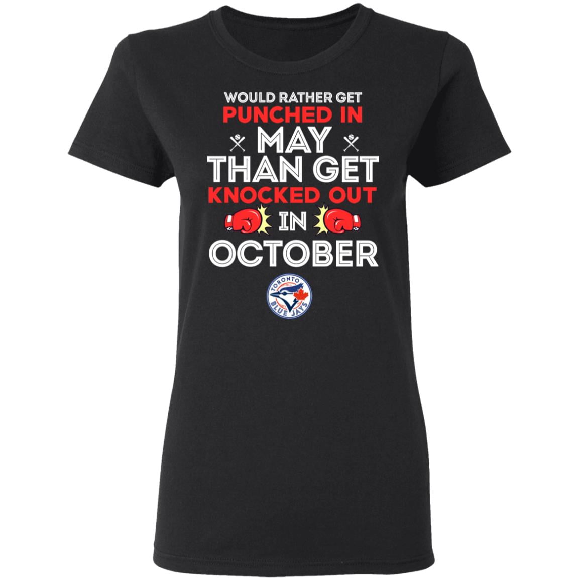 
	Would Rather Get Punched In May Than Get Knocked Out In October Shirt, Hoodie, Tank