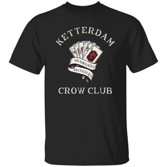 
	Ketterdam Crow Club Shirt, Hoodie