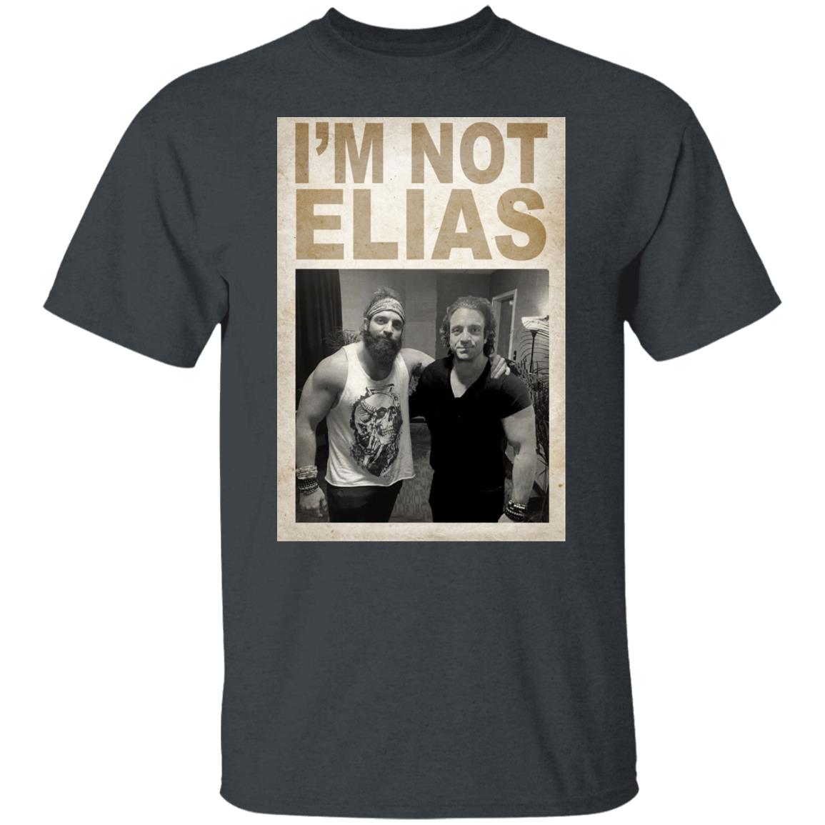 I’m Not Elias Who Wants To Hear Zeke Speak Shirt, Hoodie, Tank